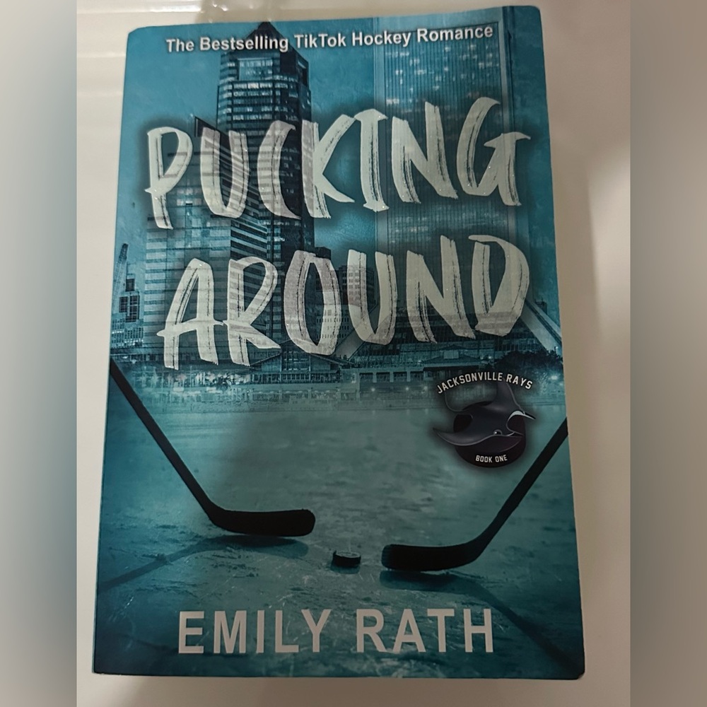 Pucking Around by Emily Rath - Hockey Book